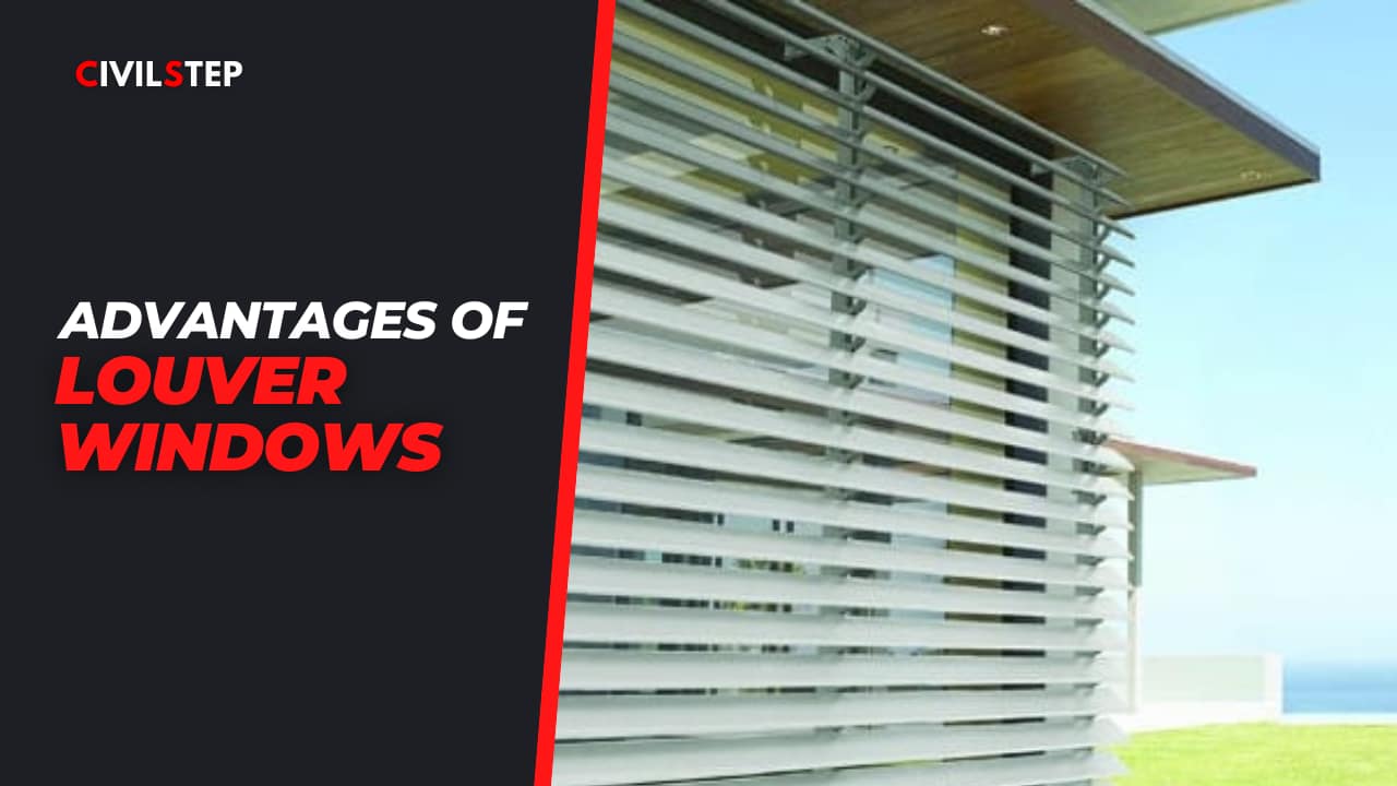 Advantages of louver windows