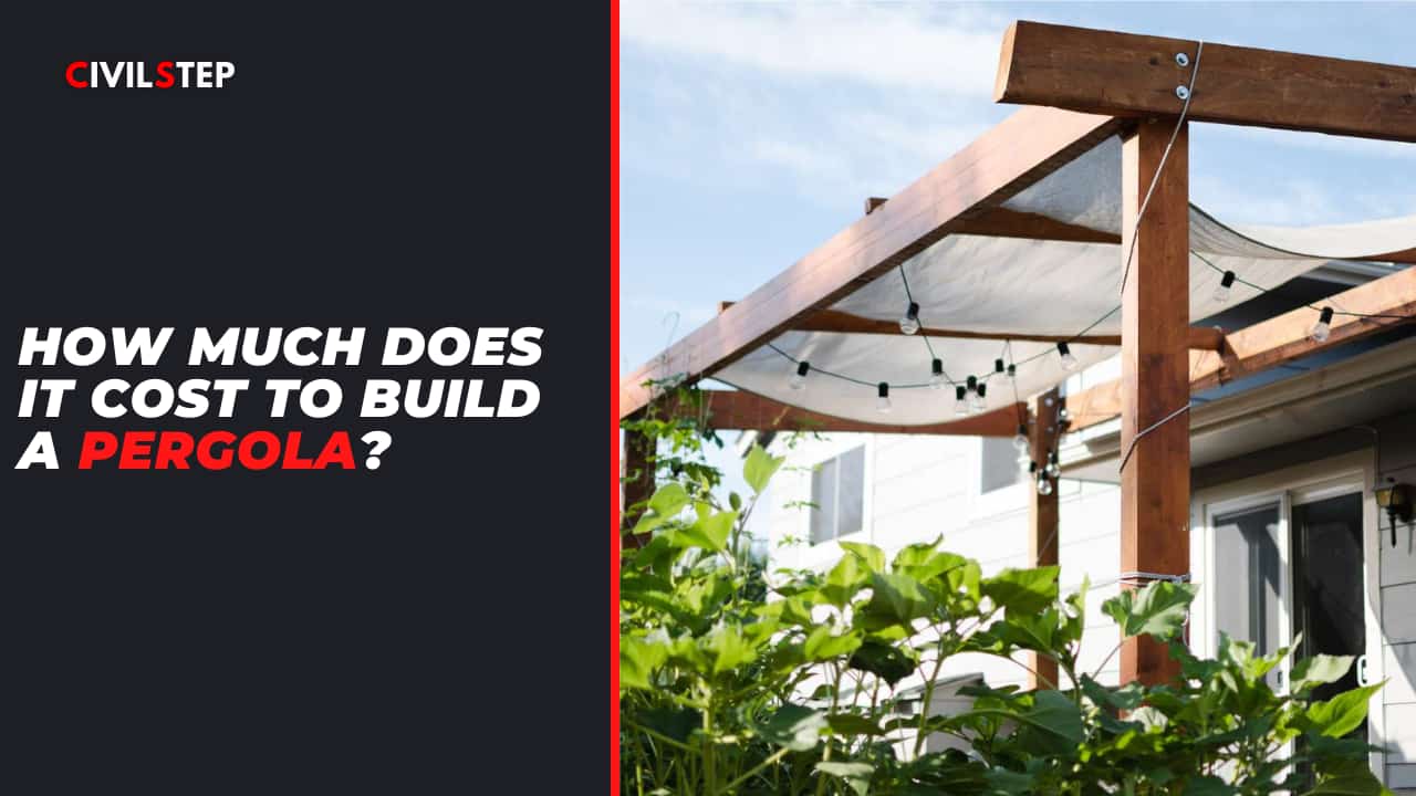 How Much Does It Cost to Build a Pergola