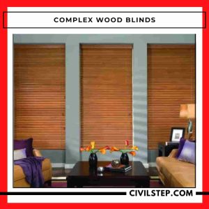 Complex Wood Blinds