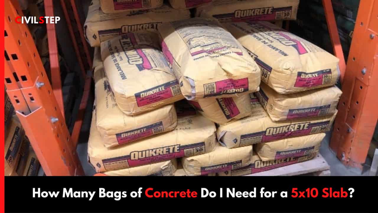 How Many Bags of Concrete Do I Need for a 5x10 Slab