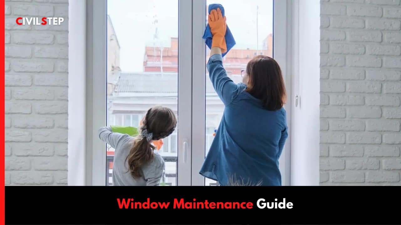 Window Maintenance Guide