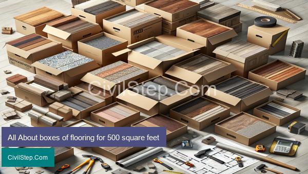 All About boxes of flooring for 500 square feet
