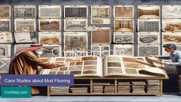 Case Studies about Mud Flooring