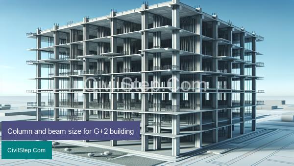 Column and beam size for G+2 building