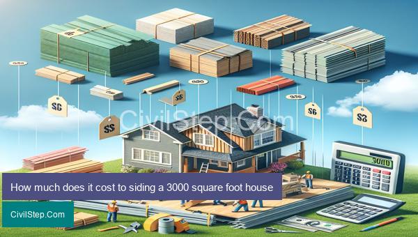 How much does it cost to siding a 3000 square foot house