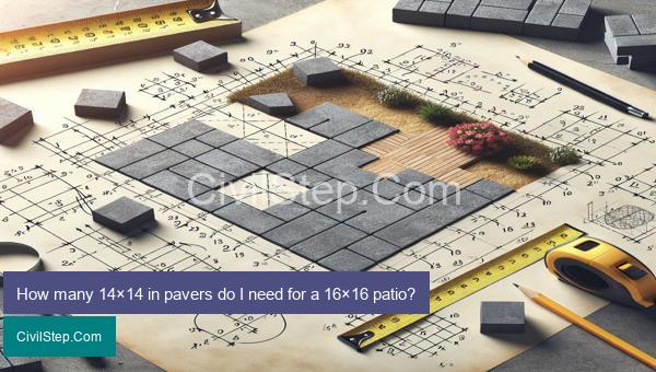 How many 14×14 in pavers do I need for a 16×16 patio?